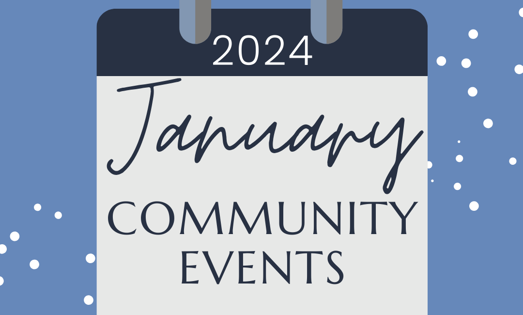 Blue background. Gray calendar icon. Text says "January Community Events."